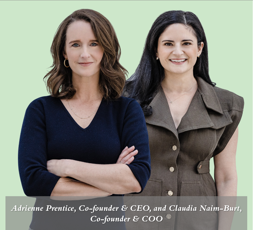 Keep Company's Adrienne Prentice, Co-founder & CEO, and Claudia Naim-Burt, Co-founder & COO