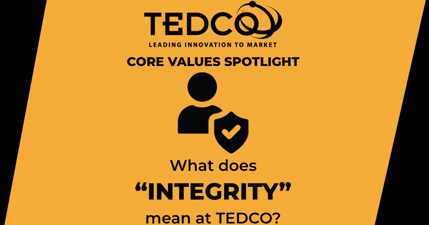 Tedco S Core Values Integrity Tedco Tedco S Core Values Integrity Tedco