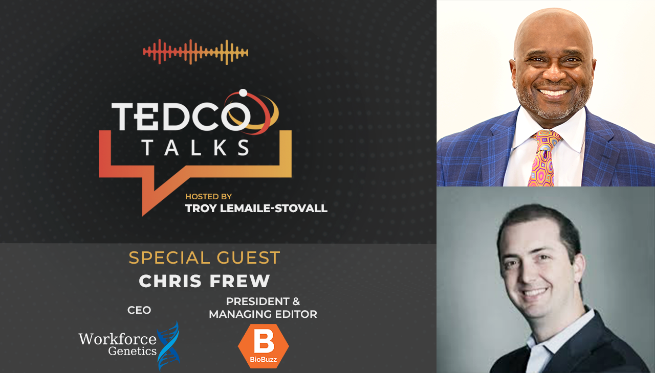 TEDCO Talks: Troy LeMaile-Stovall with Chris Frew, BioBuzz and Workforce Genetics