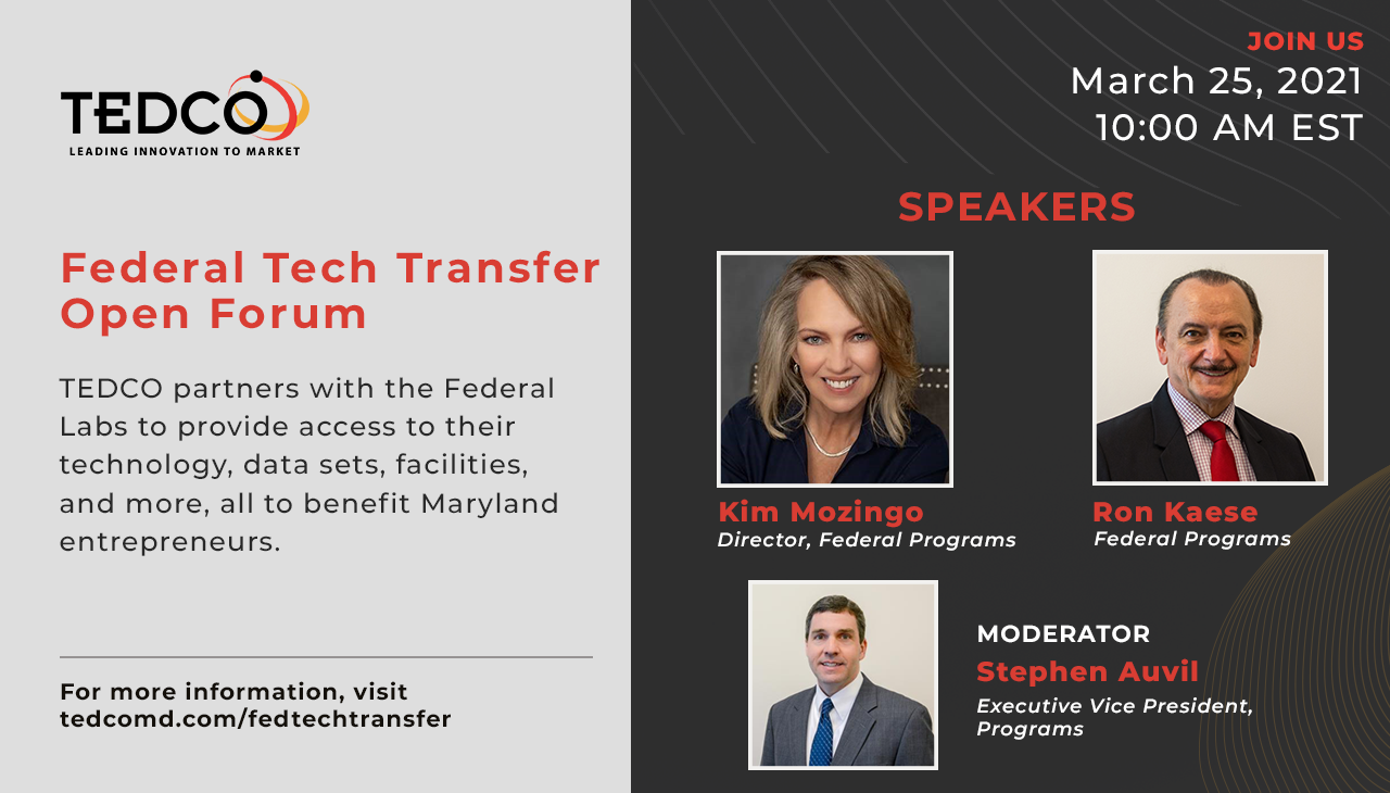 TEDCO's Federal Technology Transfer Open Forum