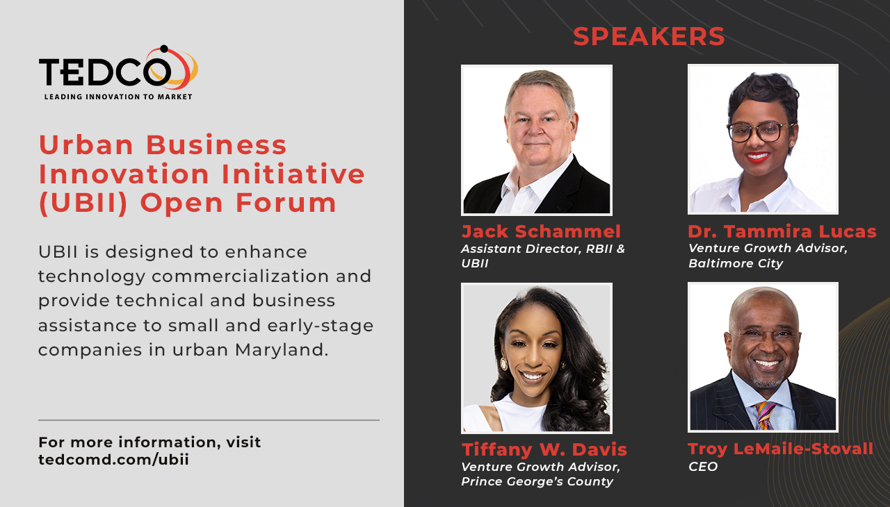 TEDCO's Urban Business Innovation Initiative Open Forum