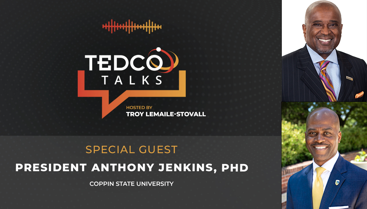 TEDCO Talks with President Jenkins
