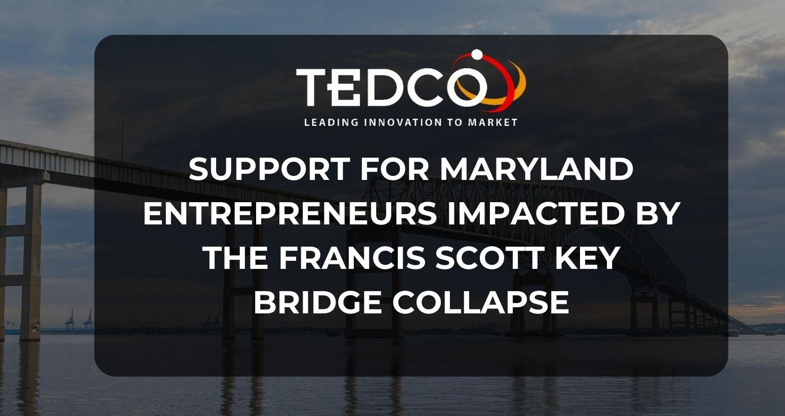 The Francis Scott Key Bridge Collapse: Maryland Business Resources