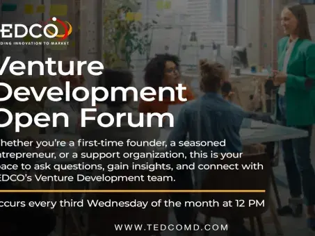 TEDCO's Venture Development Open Forum