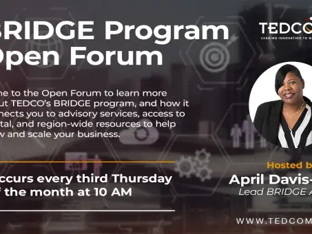 TEDCO’s BRIDGE Program Open Forum