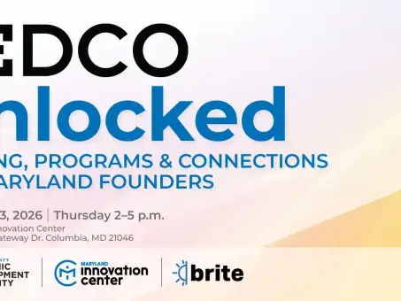 TEDCO Unlocked — Funding, Programs & Connections for Maryland Founders
