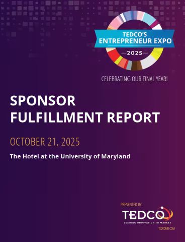Graphic cover: TEDCO Entrepreneur Expo 2025 sponsor fulfillment report, October 21, 2025