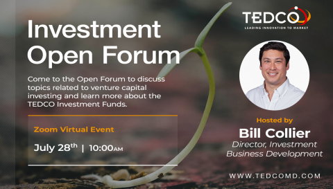 TEDCO Investment Open Forum