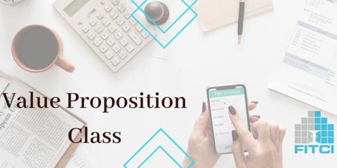 FITCI Startup U Value Proposition Class
