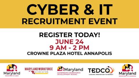 Maryland Department of Labor: Cyber & IT Recruitment Event