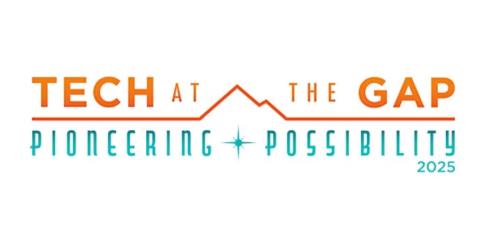Tech at the Gap: Pioneering Possibility 2025
