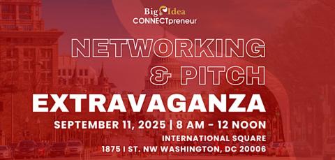 Big Idea CONNECTpreneur Forum - September 11th IN PERSON in DC