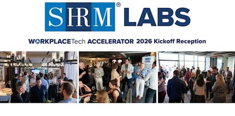 SHRM Labs' WorkplaceTech Accelerator 2026 Kickoff Reception