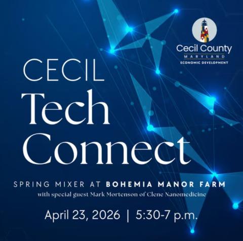 Cecil Tech Connect - Spring Networking Event