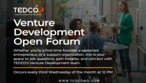 TEDCO’s Venture Development Open Forum