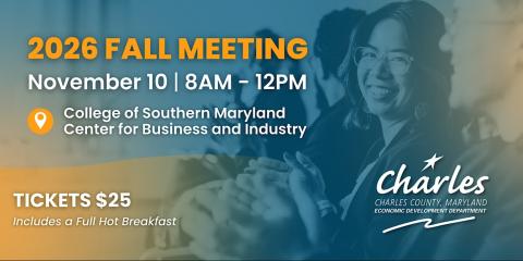 Charles County Economic Development Department's 2026 Fall Meeting
