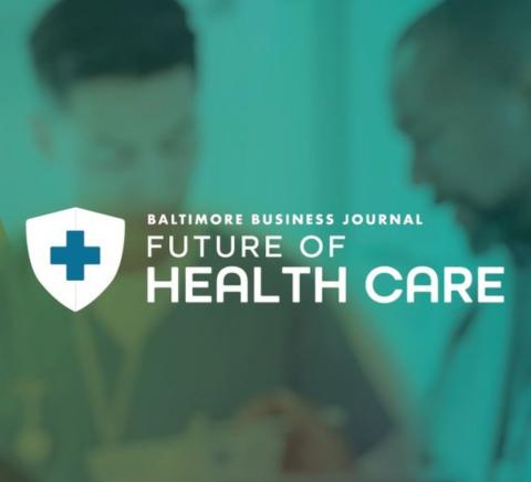 Baltimore Business Journal: Future of Health Care 2026