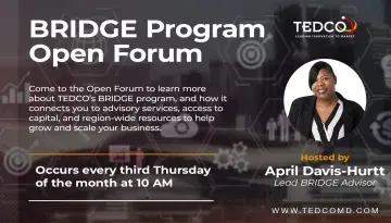 TEDCO’s BRIDGE Program Open Forum