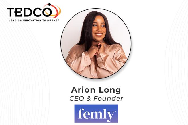 Femly has created innovative technology that can support businesses with customer engagement, data collection and distribution, a TEDCO portfolio company