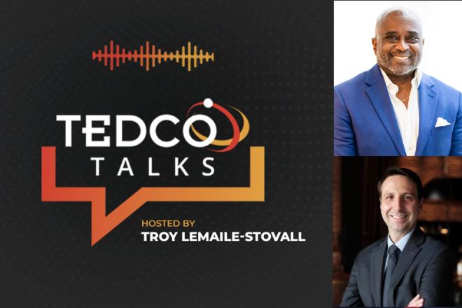 TEDCO Talks: TEDCO and BDC CEOs Expand on Baltimore Developments