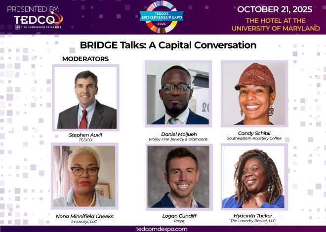 TEDCO Announces “BRIDGE Talks: A Capital Conversation” at 2025 Entrepreneur Expo