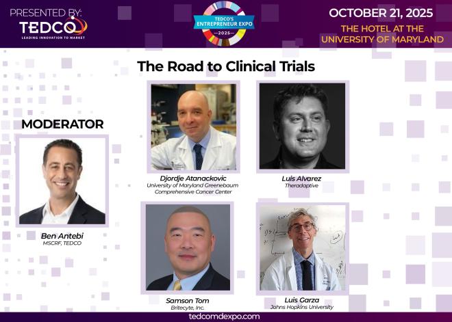 TEDCO Announces Panel to Discuss the Road to Clinical Trials at 2025 Entrepreneur Expo