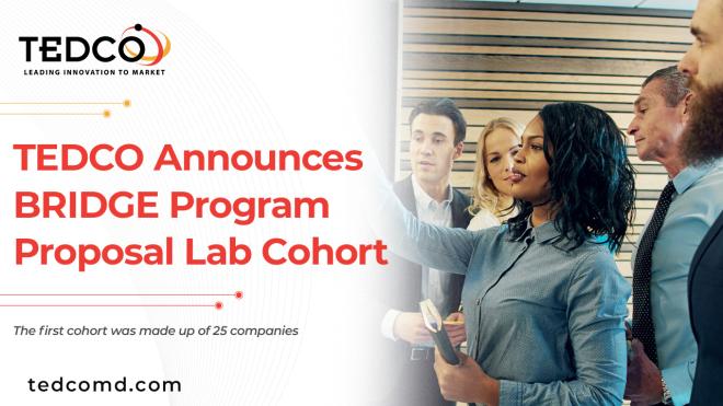 TEDCO Announces BRIDGE Program Proposal Lab Cohort