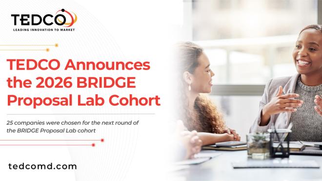 TEDCO Announces the 2026 BRIDGE Proposal Lab Cohort