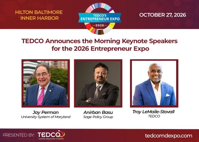 TEDCO Announces the Morning Keynote Speakers for the 2026 Entrepreneur Expo