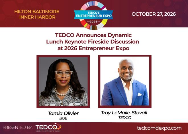TEDCO Announces Dynamic Lunch Keynote Fireside Discussion at 2026 Entrepreneur Expo