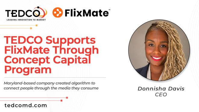 TEDCO Supports FlixMate Through Concept Capital Program