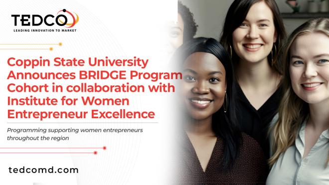 Coppin State University Announces BRIDGE Program Cohort in collaboration with Institute for Women Entrepreneur Excellence